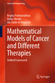 Mathematical Models of Cancer and Different Therapies