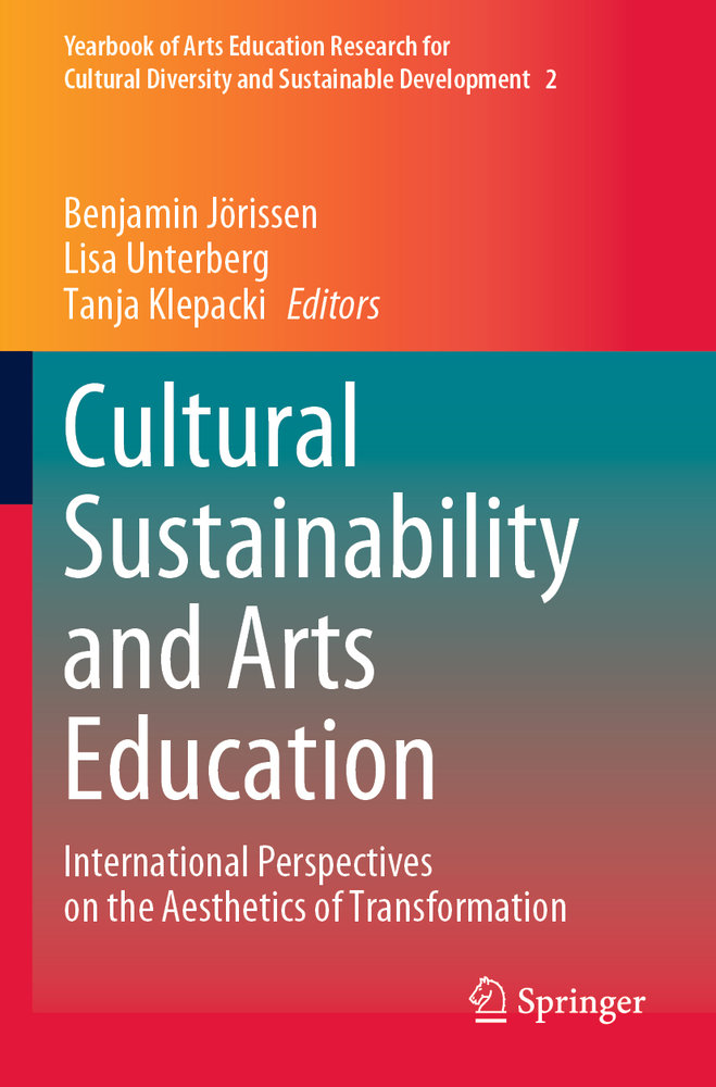 Cultural Sustainability and Arts Education