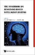 The Handbook on Reasoning-Based Intelligent Systems