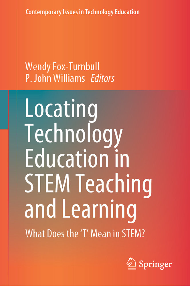 Locating Technology Education in Stem Teaching and Learning