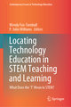 Locating Technology Education in Stem Teaching and Learning