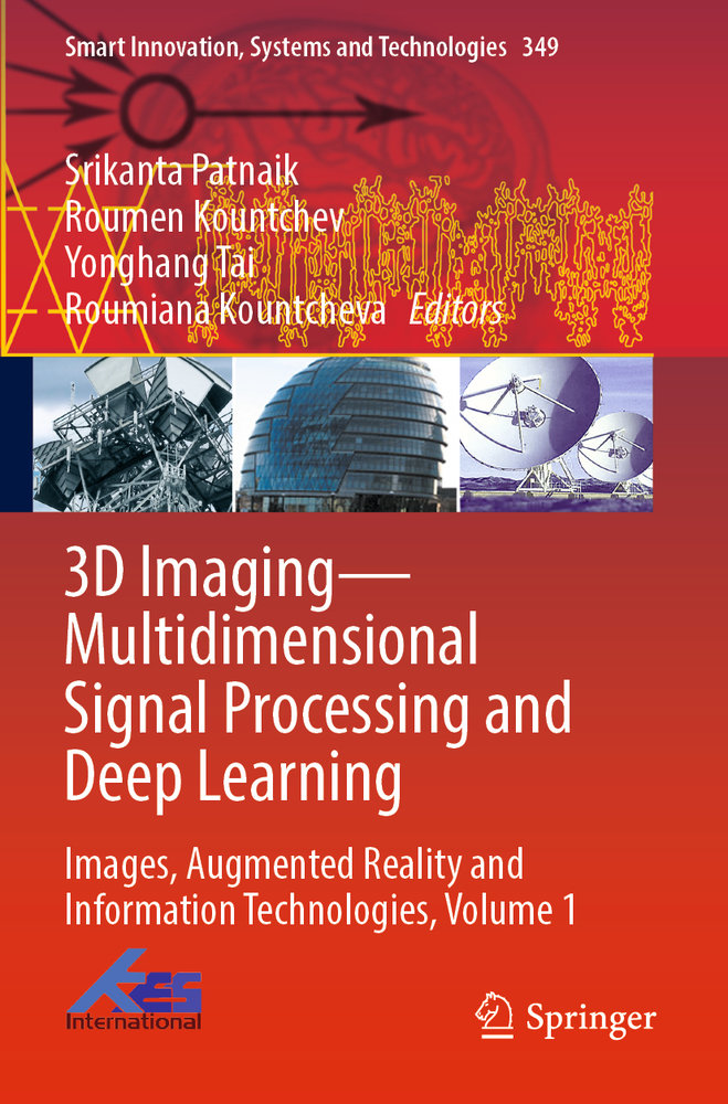 3D Imaging--Multidimensional Signal Processing and Deep Learning