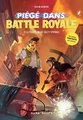 Fortnite : piégé dans Battle Royale