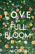 Love In Full Bloom