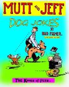 Mutt and Jeff, Dog Jokes