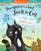 Jet the Cat (Is Not a Cat) (Bilingual French & English)